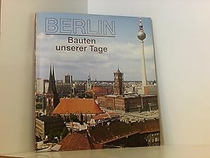 Seller image for Berlin. Bauten unserer Tage. for sale by Book Broker