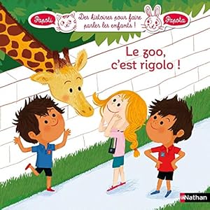 Seller image for Le zoo c'est rigolo ! (5) for sale by Dmons et Merveilles