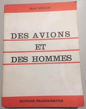 Image du vendeur pour DES AVIONS ET DES HOMMES mis en vente par Dmons et Merveilles