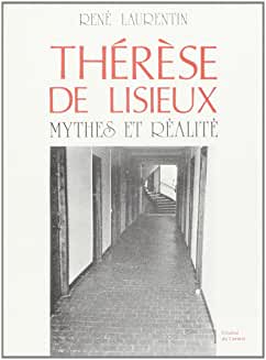Seller image for THERESE DE LISIEUX MYTHES ET REALITE for sale by Dmons et Merveilles