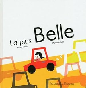 Bild des Verkufers fr La plus Belle zum Verkauf von Dmons et Merveilles