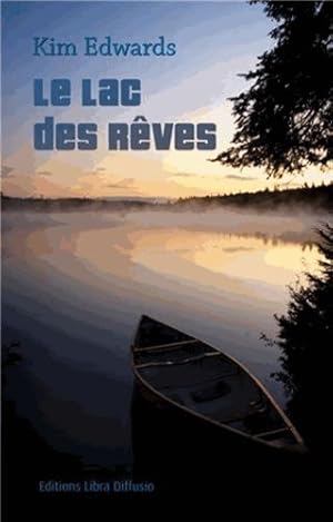 Seller image for Le lac des rves for sale by Dmons et Merveilles