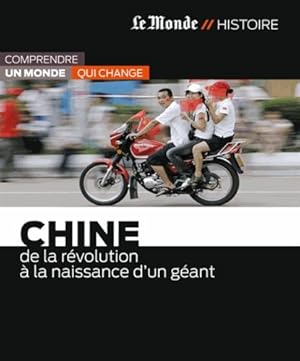Image du vendeur pour CHINE-DE LA REVOLUTION A NAISSANCE GEANT mis en vente par Dmons et Merveilles