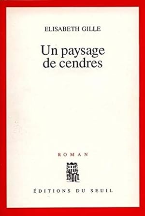 Seller image for Un paysage de cendres - Grand prix des Lectrices de Elle 1997 for sale by Dmons et Merveilles