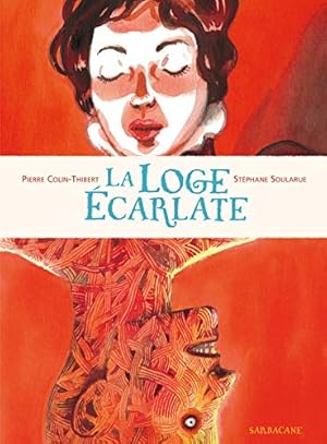 Seller image for La loge carlate for sale by Dmons et Merveilles