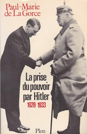 Image du vendeur pour La Prise du pouvoir par Hitler - mis en vente par Dmons et Merveilles