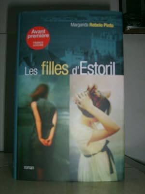 Immagine del venditore per Les filles d'Estoril venduto da Dmons et Merveilles