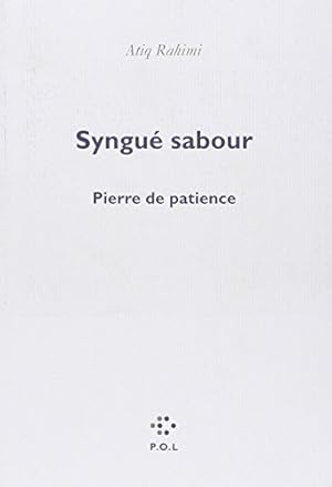 Imagen del vendedor de Syngu Sabour Pierre de Patience a la venta por Dmons et Merveilles