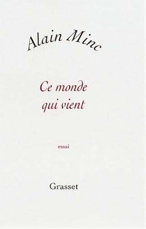 Seller image for Ce monde qui vient for sale by Dmons et Merveilles
