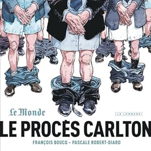 Seller image for Le Procs Carlton - tome 1 - Le Procs Carlton for sale by Dmons et Merveilles