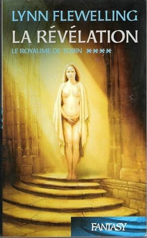 Bild des Verkufers fr La rvlation (Le royaume de Tobin) zum Verkauf von Dmons et Merveilles