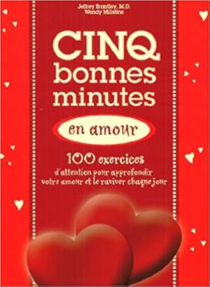 Bild des Verkufers fr Cinq Bonnes Minutes en Amour : 100 Exercices D'att zum Verkauf von Dmons et Merveilles