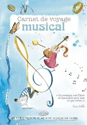 Seller image for Mes carnets : Carnet de voyage musical for sale by Dmons et Merveilles