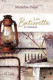 Seller image for Les Batissette - 2. l'habitant for sale by Dmons et Merveilles
