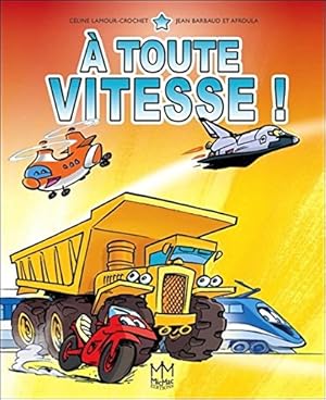 A toute vitesse