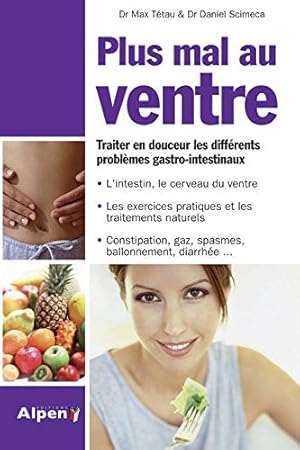 Image du vendeur pour Plus Mal au Ventre mis en vente par Dmons et Merveilles