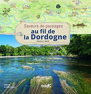 Bild des Verkufers fr Au fil de la Dordogne zum Verkauf von Dmons et Merveilles
