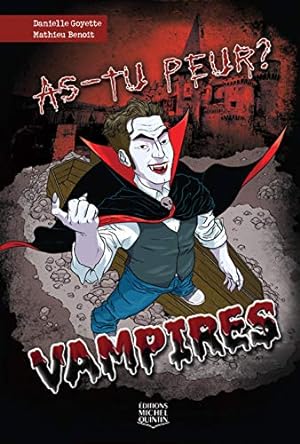 Imagen del vendedor de As-tu peur ? Vampires (2) a la venta por Dmons et Merveilles