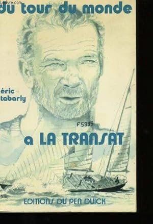Seller image for Du tour du monde  la Transat for sale by Dmons et Merveilles