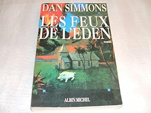 Seller image for Les Feux de l'Eden for sale by Dmons et Merveilles