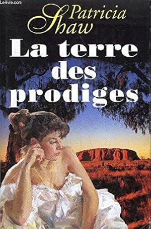 Seller image for La terre des prodiges for sale by Dmons et Merveilles