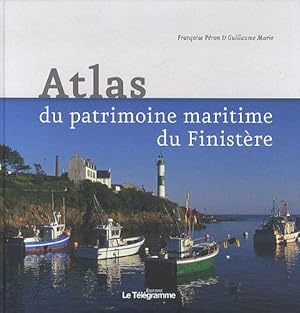 Imagen del vendedor de Atlas du patrimoine maritime du Finistre a la venta por Dmons et Merveilles