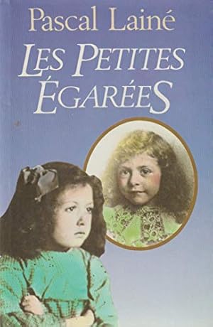 Image du vendeur pour Les petites egarees mis en vente par Dmons et Merveilles