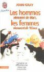 Les Hommes viennent de Mars les femmes viennent de Vénus