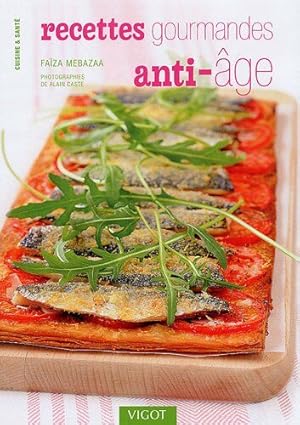 Image du vendeur pour Recettes gourmandes anti-ge mis en vente par Dmons et Merveilles