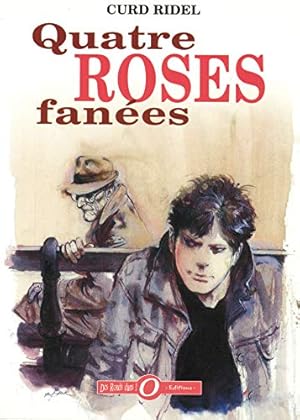 Bild des Verkufers fr Quatre roses fanes zum Verkauf von Dmons et Merveilles
