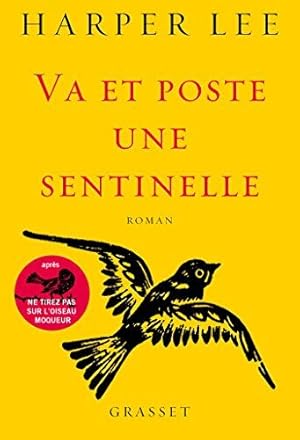 Imagen del vendedor de Va et poste une sentinelle: roman traduit de l'anglais (Etats-Unis) par Pierre Demarty a la venta por Dmons et Merveilles