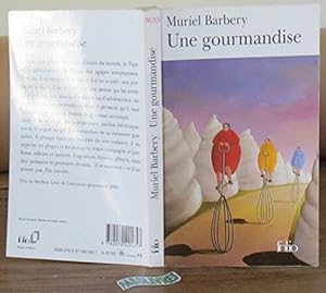 Seller image for une gourmandise for sale by Dmons et Merveilles