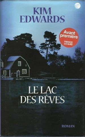 Seller image for Le lac des reves for sale by Dmons et Merveilles