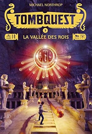 Seller image for Tombquest Tome 03: La valle des rois for sale by Dmons et Merveilles