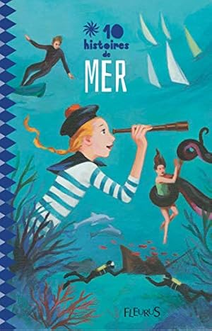 Seller image for 10 histoires de mer for sale by Dmons et Merveilles