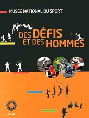 Image du vendeur pour Des dfis et des hommes mis en vente par Dmons et Merveilles