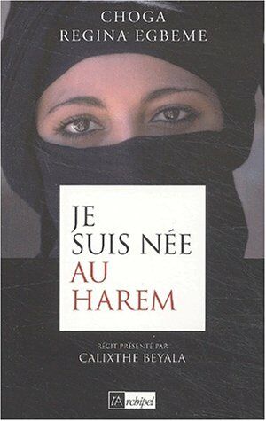 Seller image for Je suis ne au harem for sale by Dmons et Merveilles