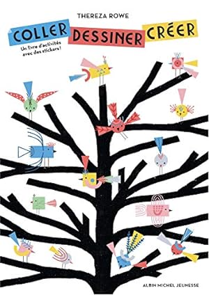Bild des Verkufers fr Coller dessiner crer: Un livre d'activits avec des stickers zum Verkauf von Dmons et Merveilles