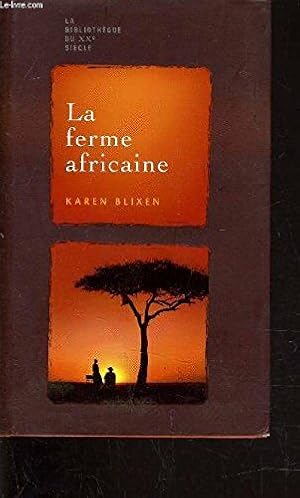 Seller image for La ferme africaine for sale by Dmons et Merveilles