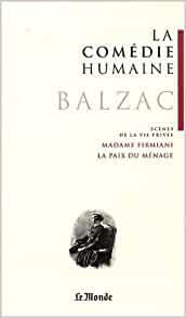 Bild des Verkufers fr La Comdie humaine Tome 11 : Madame de Firmiani ; La paix du mnage : Scnes de la vie prive de Honor de Balzac zum Verkauf von Dmons et Merveilles