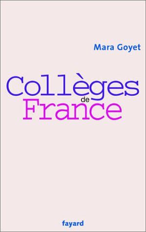 Image du vendeur pour Collges de France mis en vente par Dmons et Merveilles