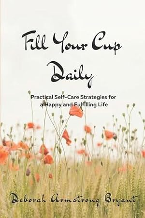 Seller image for Fill Your Cup Daily (Paperback) for sale by Grand Eagle Retail