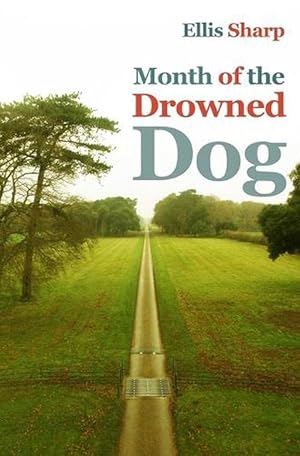 Image du vendeur pour Month of the Drowned Dog (Paperback) mis en vente par Grand Eagle Retail
