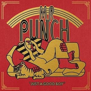 Mr Punch 'just a good boy'