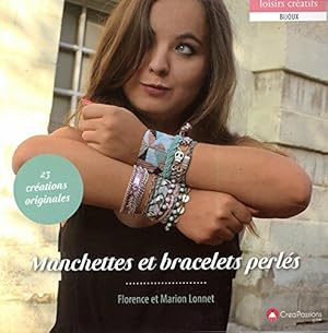 Bild des Verkufers fr Manchettes et bracelets perls zum Verkauf von Dmons et Merveilles