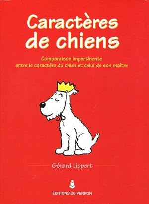 Image du vendeur pour Caractres de chiens mis en vente par Dmons et Merveilles