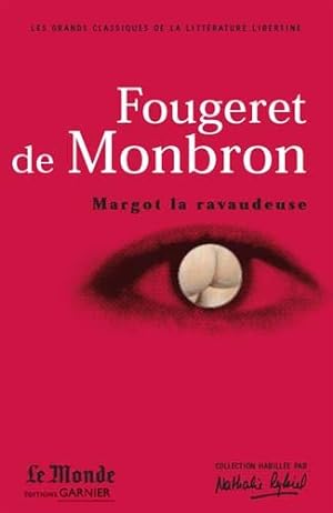 Imagen del vendedor de Margot la ravaudeuse le canapé couleur de feu et la belle sans chemise a la venta por Démons et Merveilles