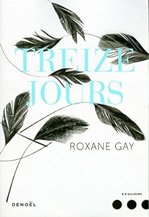 Seller image for Treize jours for sale by Dmons et Merveilles