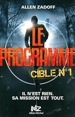 Seller image for Le Programme - Cible n1 for sale by Dmons et Merveilles