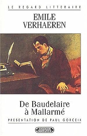 Bild des Verkufers fr De Baudelaire  Mallarm zum Verkauf von Dmons et Merveilles